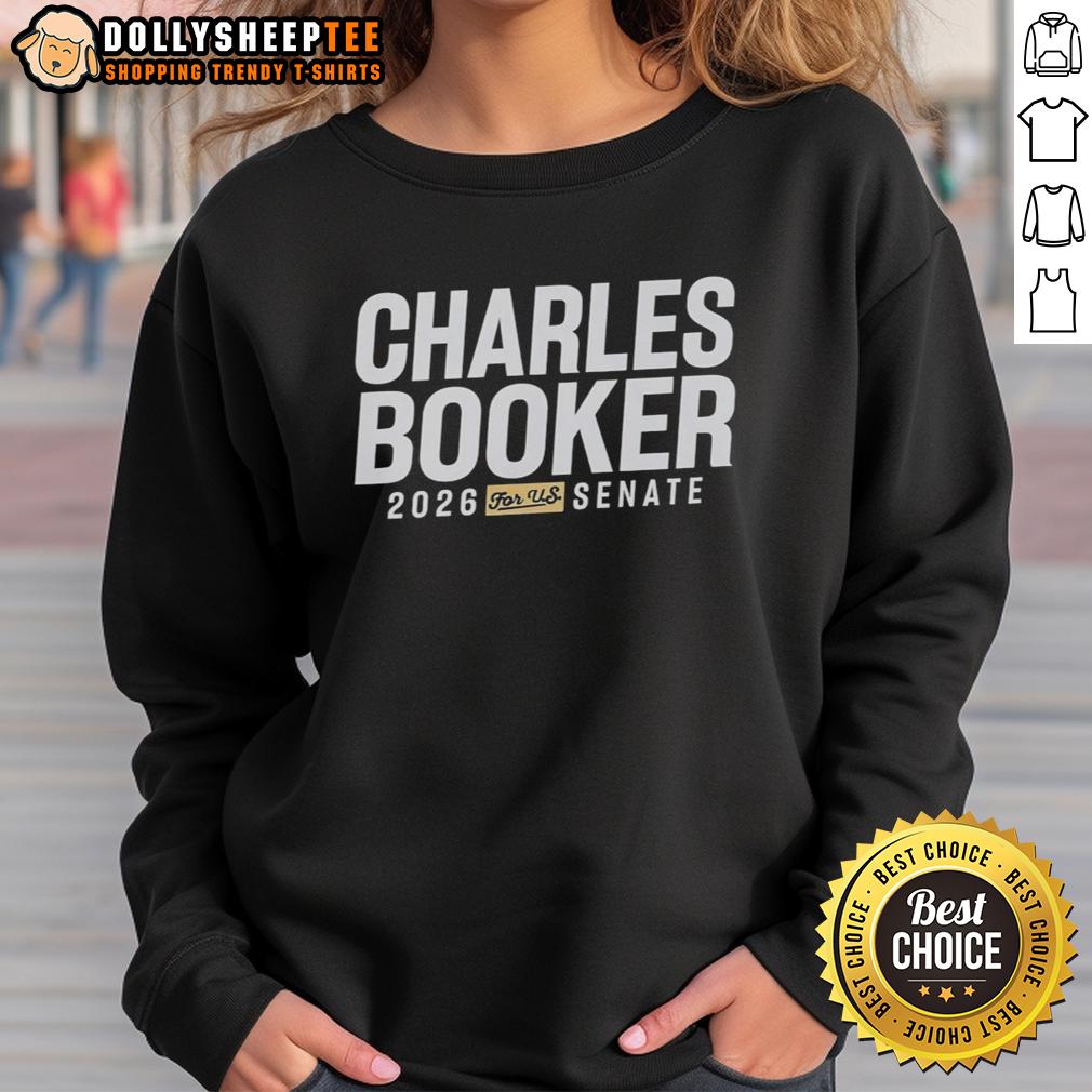 Nice Charles Booker For Us Senate Sweatshirt Nice Charles Booker for US Senate sweatshirt featuring bold graphics supporting his campaign.