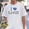 Nice Dan Abrams wearing a stylish 'I Love Livid' T-shirt, showcasing his casual fashion and personality.