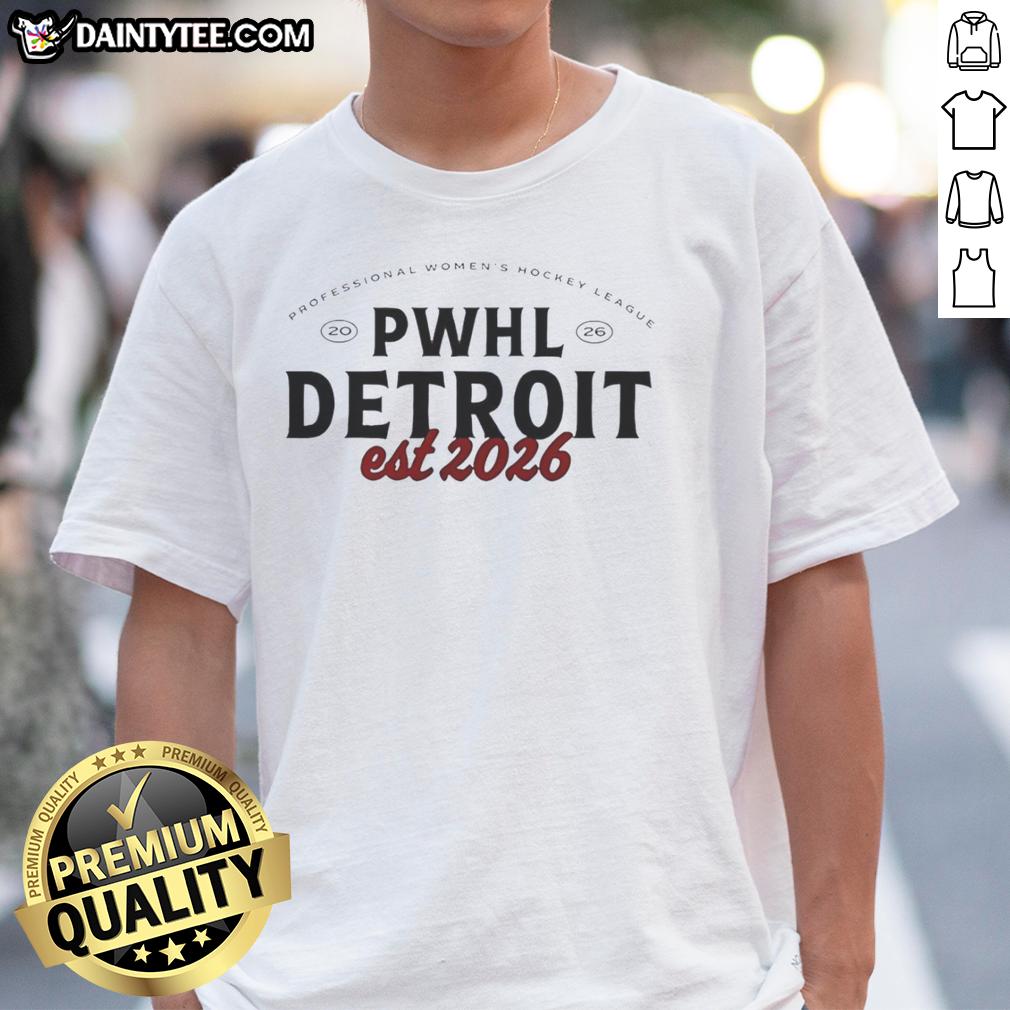 nice-detroit-est-2026-professional-womens-hockey-league-t-shirt Nice Detroit Est 2026 Professional Women's Hockey League T-Shirt featuring a stylish design for hockey fans.