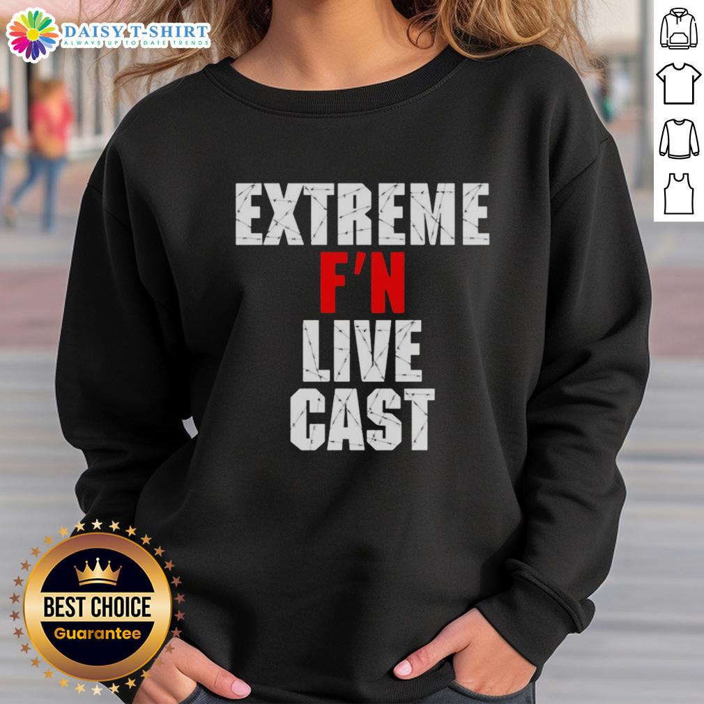 Nice Extreme F'N Live Cast Sweatshirt Nice Extreme FN Live Cast Sweatshirt in stylish design, perfect for casual wear and gaming enthusiasts.