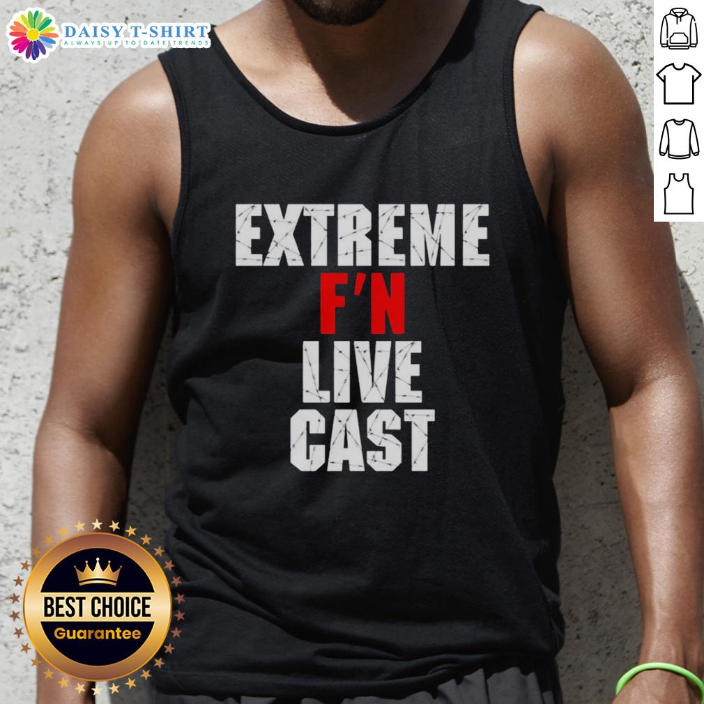 Nice Extreme F'N Live Cast Tank Top Stylish Nice Extreme Fn Live Cast Tank Top for summer fashion, featuring a vibrant design and comfortable fit.