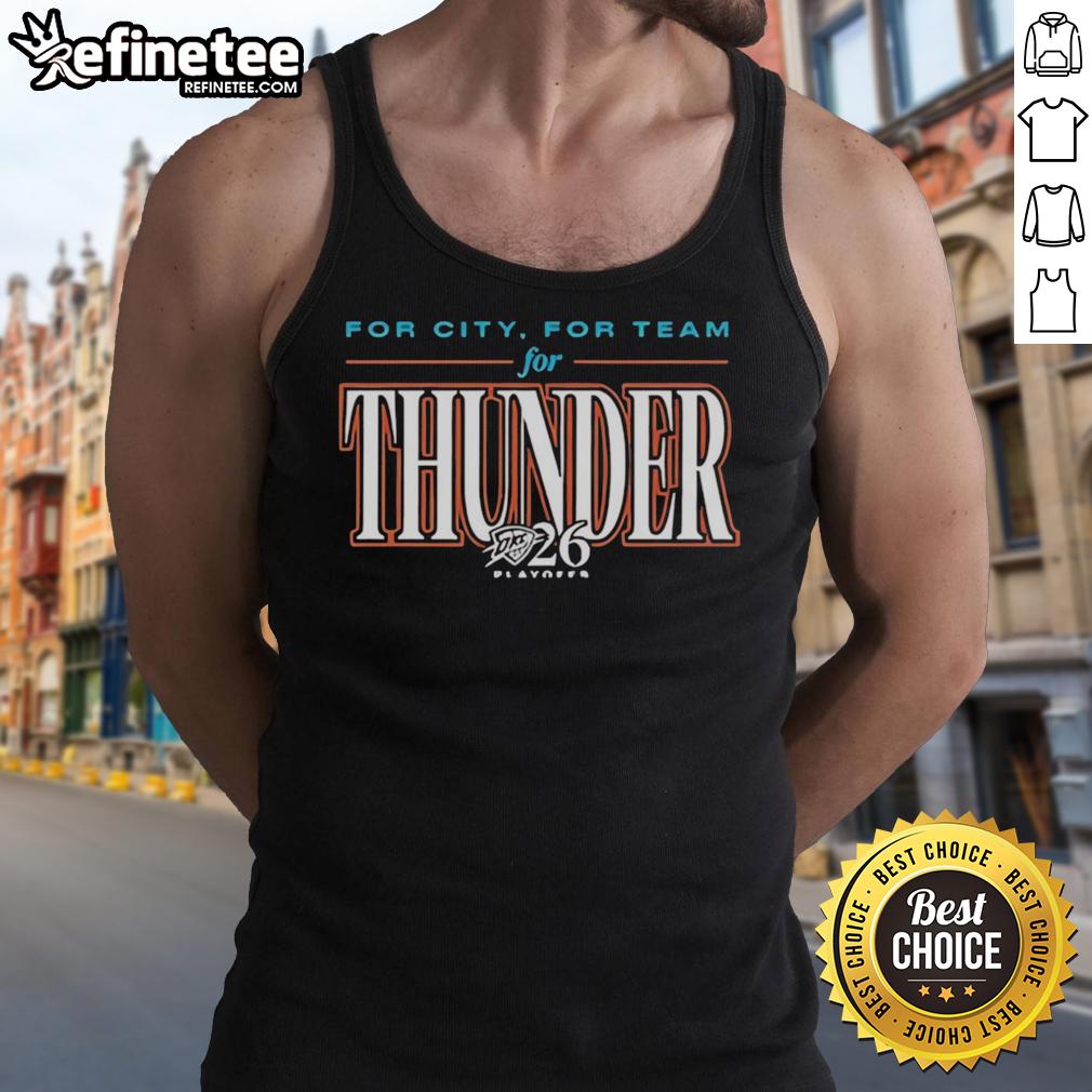 nice-for-city-for-team-for-okc-thunder-2026-playoffs-tank-top OKC Thunder 2026 Playoffs tank top design, featuring vibrant team colors and logo, perfect for city sports fans.