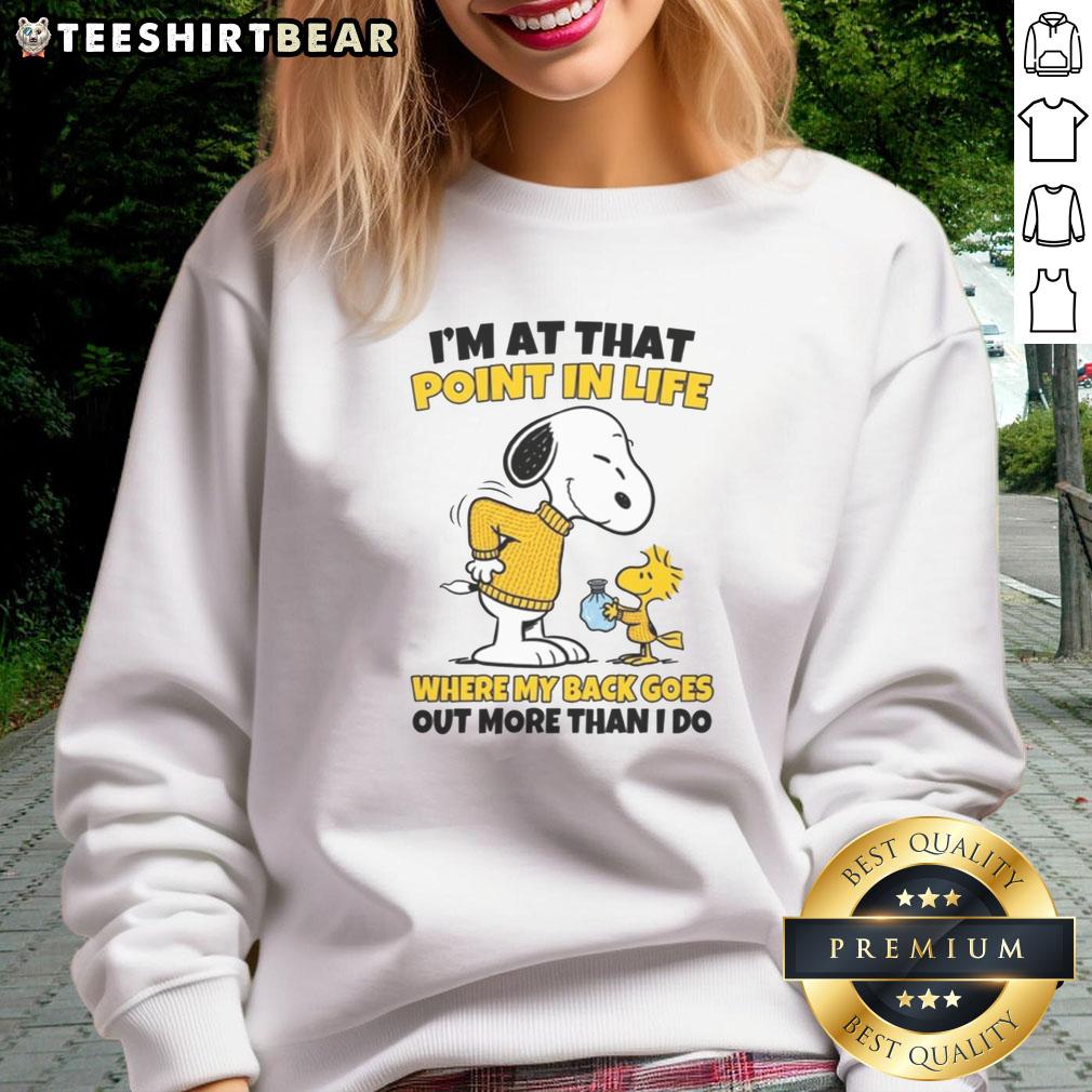 nice-im-at-that-point-in-life-where-my-back-goes-out-more-than-i-do-sweatshirt Funny sweatshirt reading 'I'm at that point in life where my back goes out more than I do' - perfect for casual wear.
