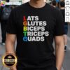Nice Lats Glutes Biceps Triceps Quads LGBTQ T-Shirt design featuring vibrant colors and fitness-inspired graphics.