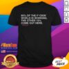Alt Text: Nice Lee Elia '85 Percent Of The Fuckin' World Is Working' T-Shirt showcasing a bold graphic design.