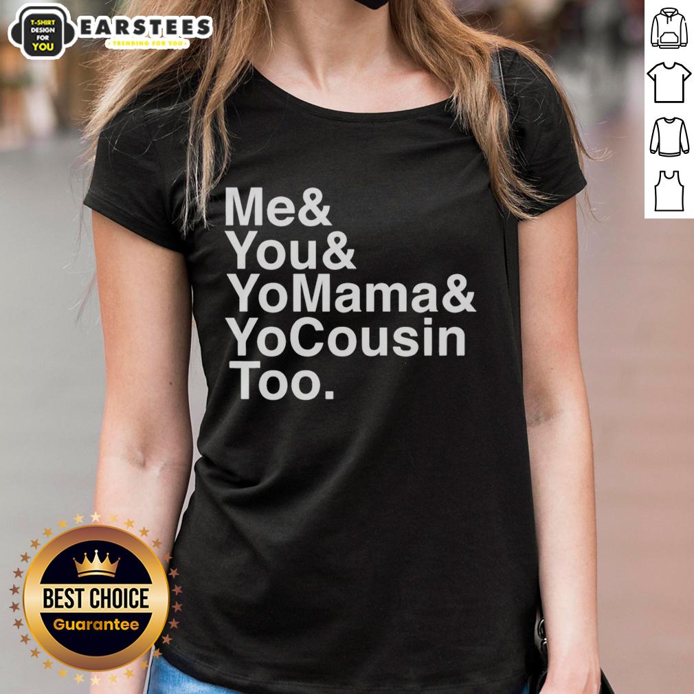 nice-me-and-you-and-yomama-and-yocousin-too-outkast-band-ladies-tee Outkast band ladies tee featuring 'Nice Me And You And Yomama And Yocousin Too' design, perfect for music fans.