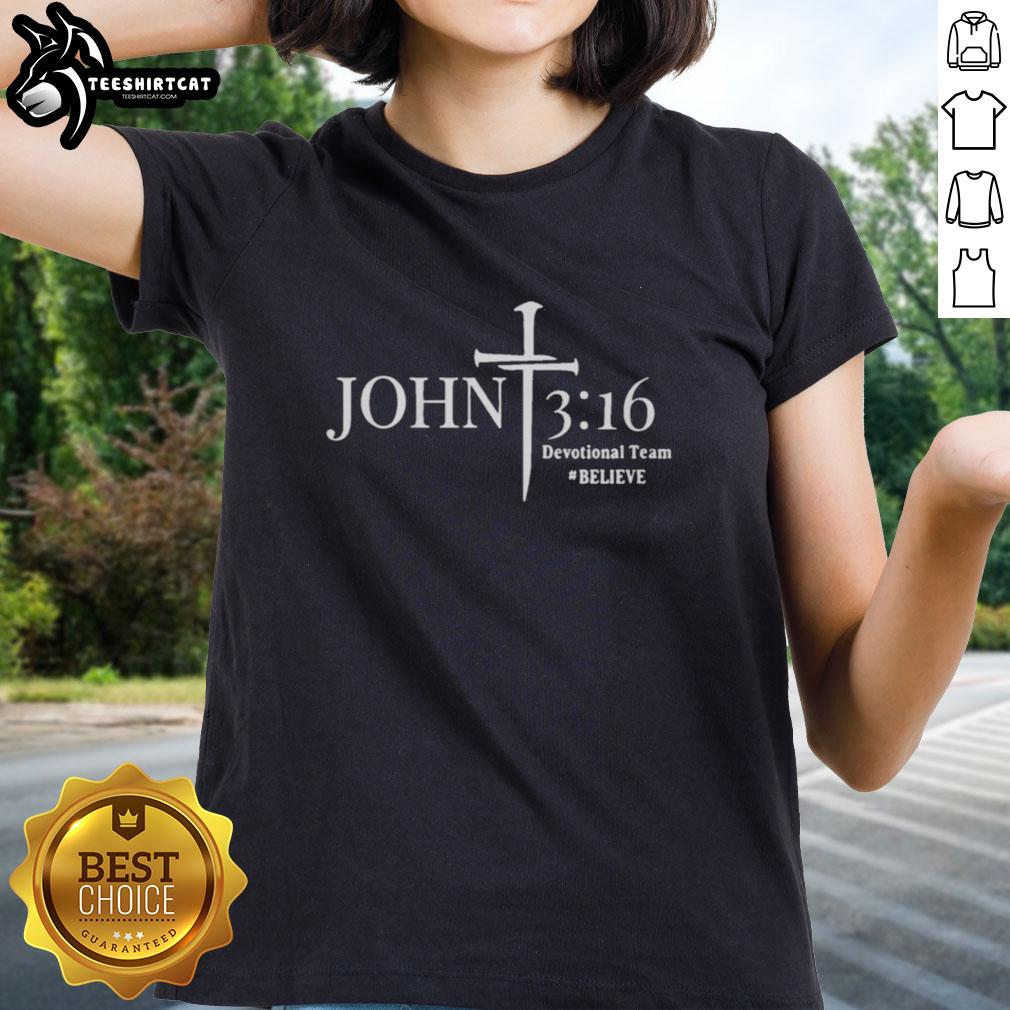 nice-mel-chancey-john-3-16-devotional-team-believe-ladies-tee Alt Text: Ladies' tee featuring 'Believe' design from Nice Mel Chancey John 3:16 Devotional team, perfect for inspirational wear.