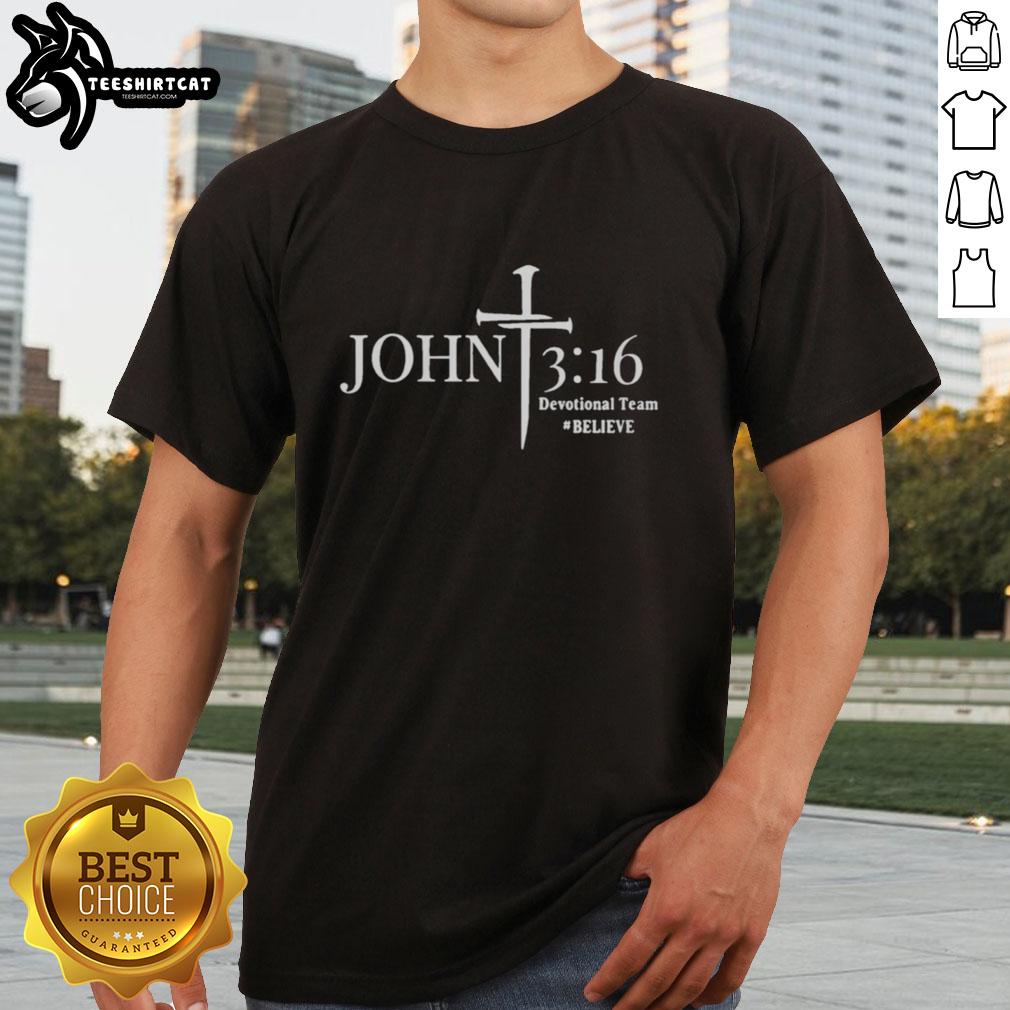 nice-mel-chancey-john-3-16-devotional-team-believe-t-shirt Alt Text: Nice Mel Chancey John 3:16 Devotional Team Believe T-Shirt featuring inspirational design and vibrant colors.