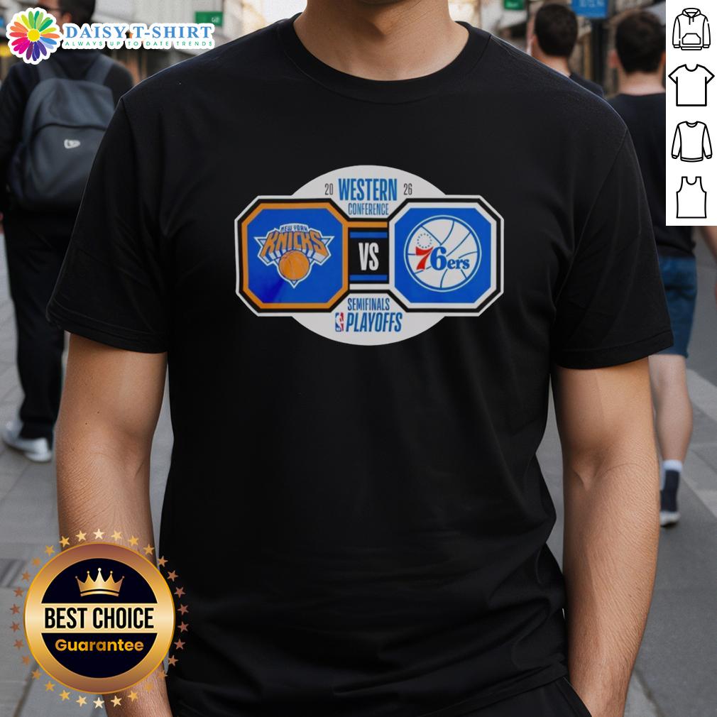 Nice New York Knicks Vs Philadelphia 76ers 2026 Nba Playoffs Western Conference Semifinals T-Shirt Nice New York Knicks vs Philadelphia 76ers 2026 NBA Playoffs Semifinals T-Shirt featuring team logos and vibrant design.