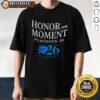 Alt Text: Nice OKC Thunder 2026 Playoffs Honor The Moment T-Shirt featuring team colors and logo, perfect for fans.
