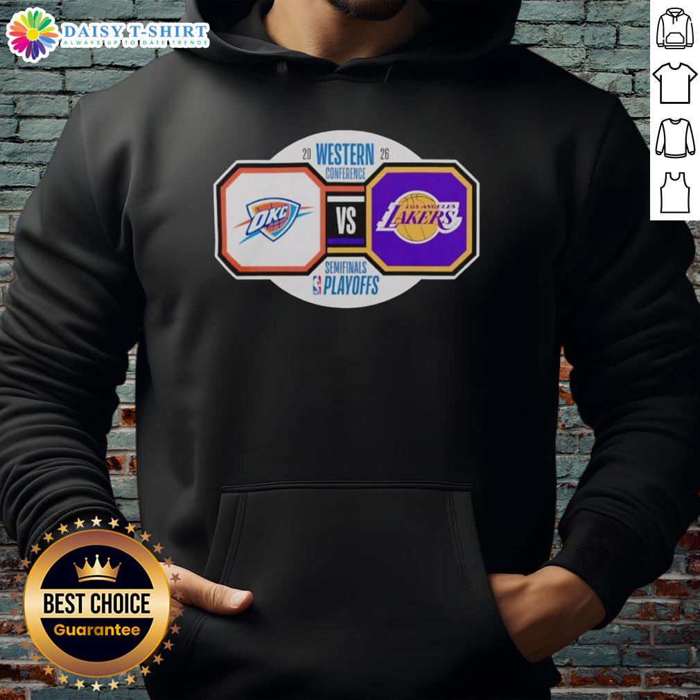 Nice Oklahoma City Thunder Vs Los Angeles Lakers 2026 Nba Playoffs Western Conference Semifinals Hoodie Nice Oklahoma City Thunder vs Los Angeles Lakers 2026 NBA Playoffs Western Conference Semifinals hoodie design.