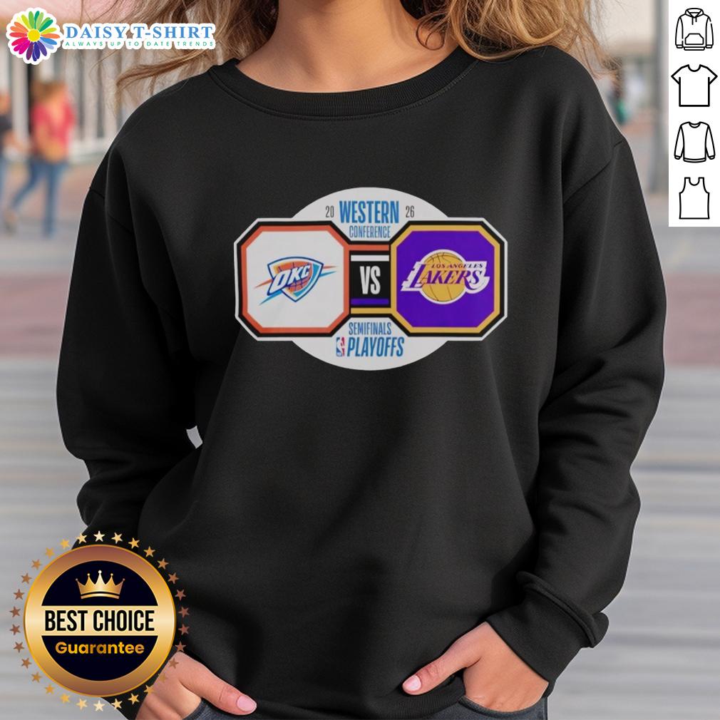 Nice Oklahoma City Thunder Vs Los Angeles Lakers 2026 Nba Playoffs Western Conference Semifinals Sweatshirt Alt Text: Oklahoma City Thunder vs Los Angeles Lakers 2026 NBA Playoffs sweatshirt featuring team logos and vibrant colors.