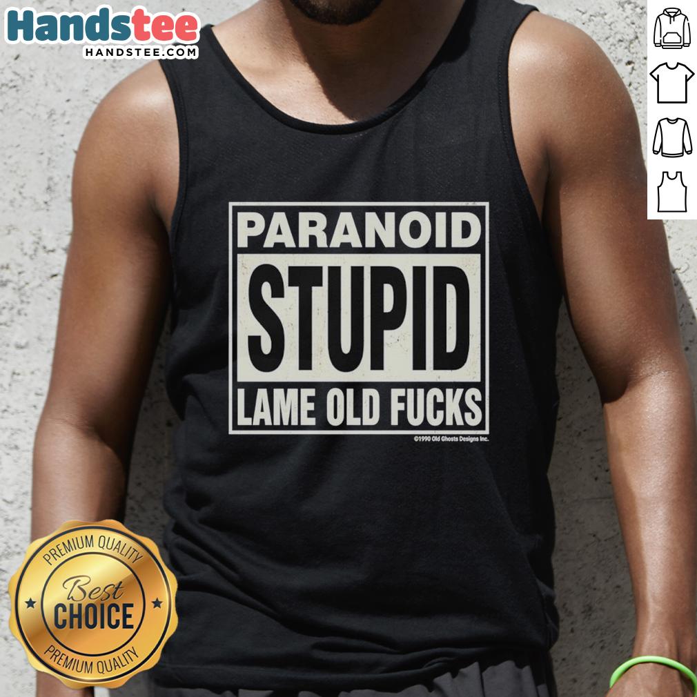 nice-paranoid-stupid-lame-old-fucks-1990-funny-vintage-tank-top Vintage 1990 tank top featuring 'Nice Paranoid Stupid Lame Old Fucks' graphic, perfect for retro fashion lovers.