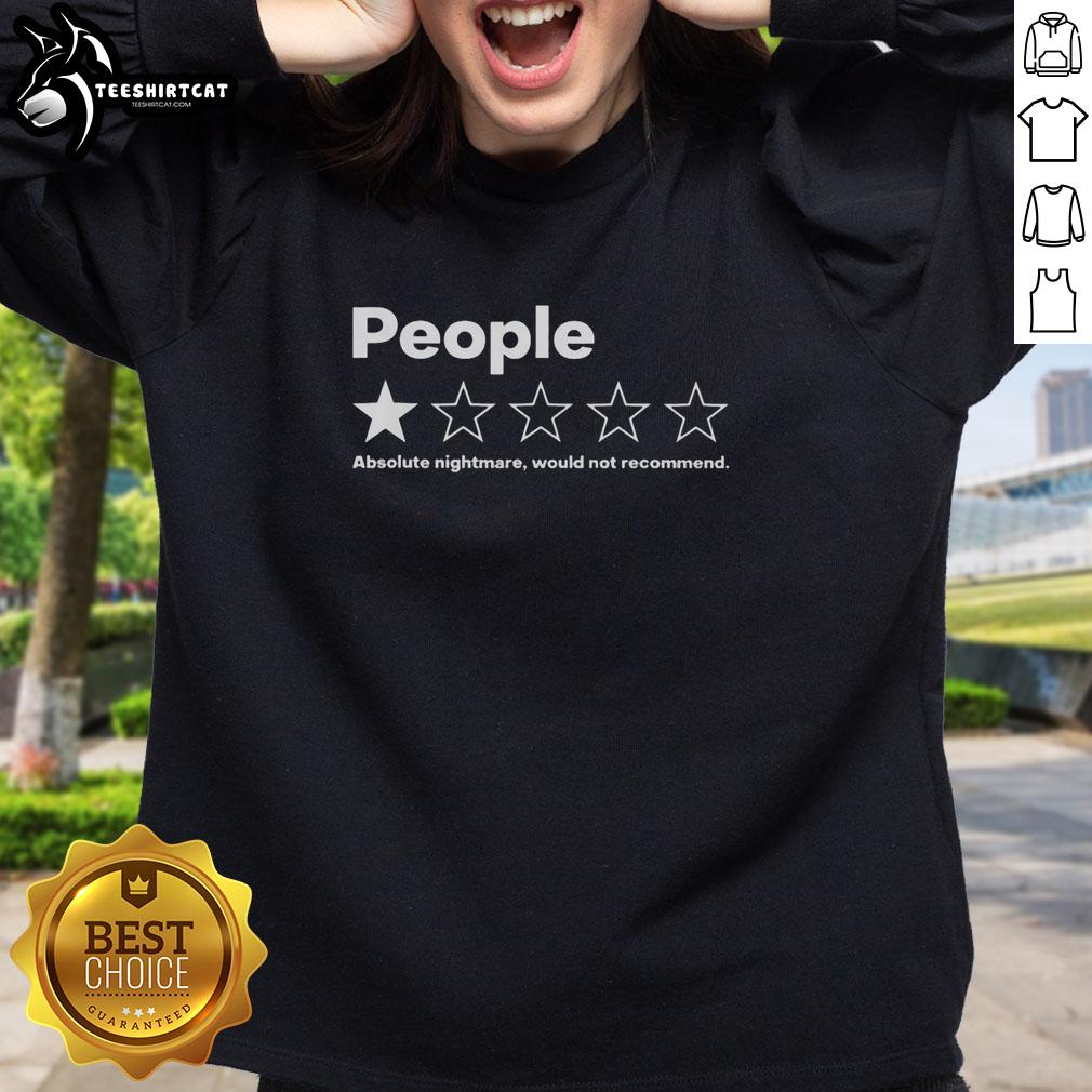 nice-people-absolute-nightmare-would-not-recommend-sweatshirt Nice People Absolute Nightmare sweatshirt featuring bold text design in a casual style, perfect for unique fashion statements.