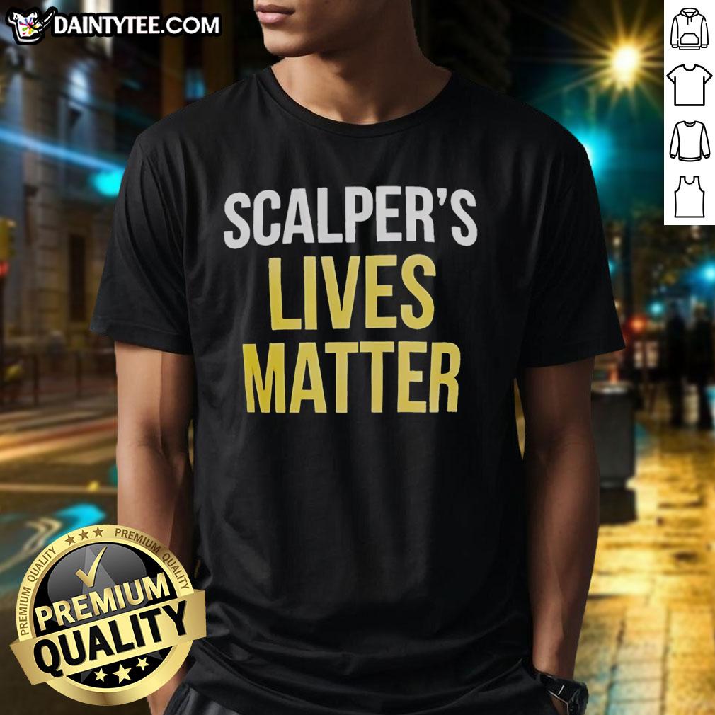nice-scalpers-lives-matter-t-shirt-1 Nice Scalper's Lives Matter T-Shirt featuring bold text and a stylish design for casual wear and activism.