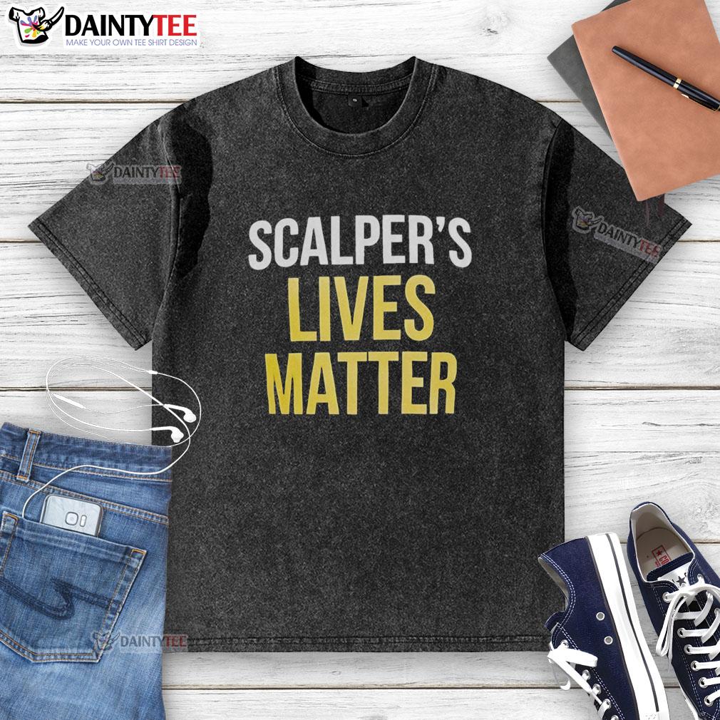 nice-scalpers-lives-matter-washed-t-shirt Nice Scalpers Lives Matter washed t-shirt featuring bold graphic design, perfect for casual wear and expressing your passion.