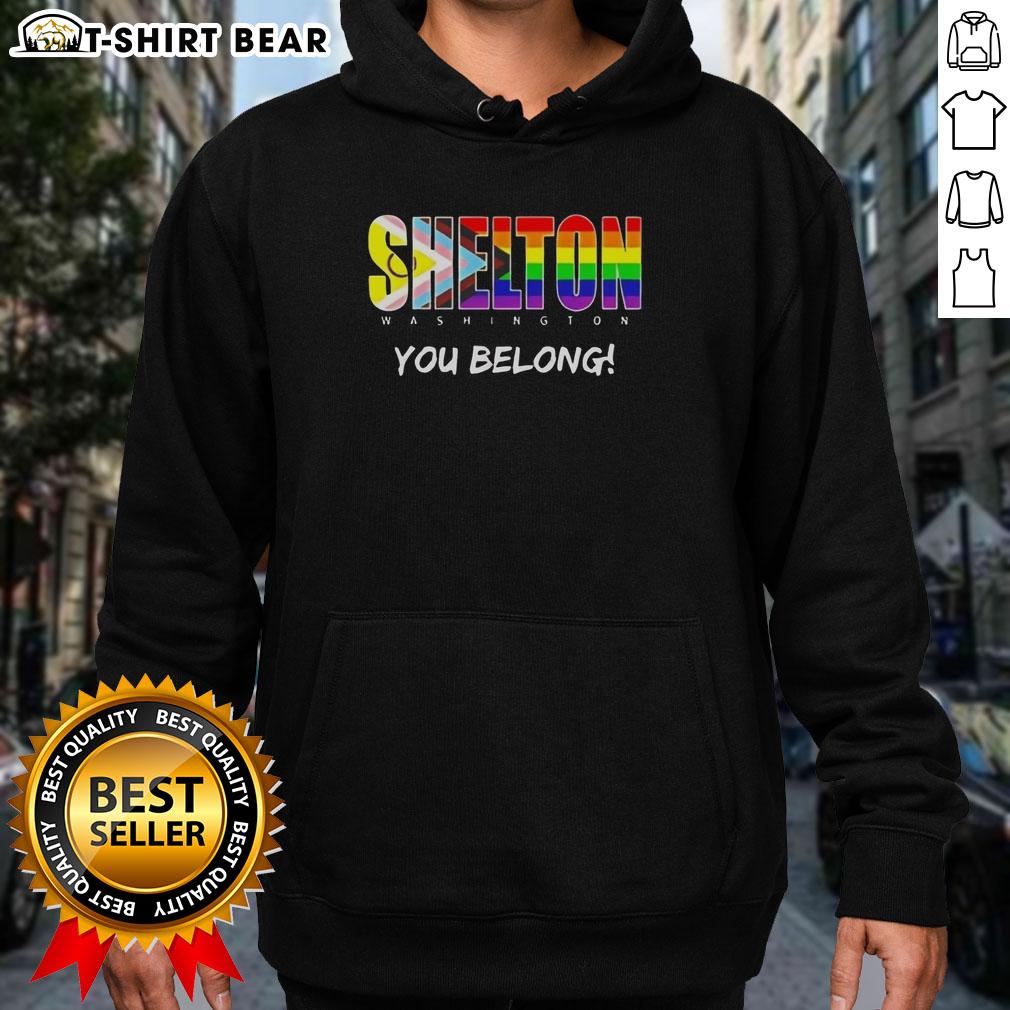 Nice Shelton Washington You Belong Rainbow Hoodie Nice Shelton Washington You Belong rainbow hoodie displayed on a colorful background, perfect for casual wear.