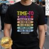 Nice Time To Lock In Test Day Do Your Best T-Shirt featuring motivational design for students facing exams.