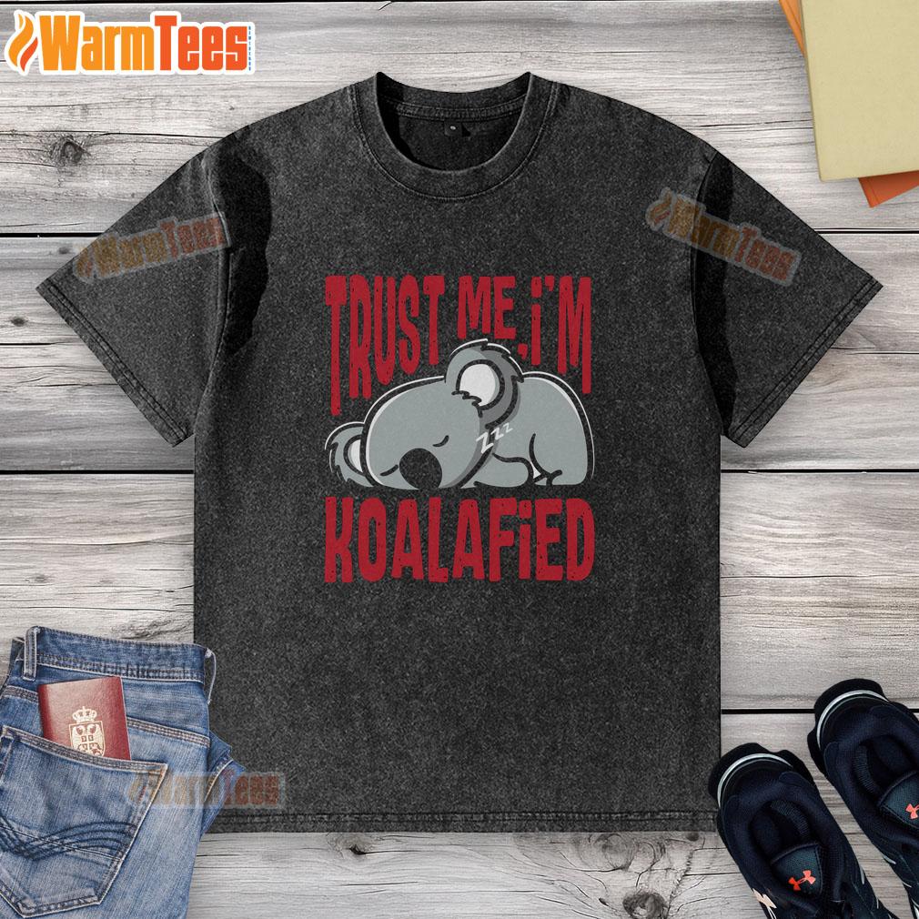 nice-trust-me-im-koalafied-washed-t-shirt Nice Trust Me I'm Koalafied washed t-shirt featuring a playful koala graphic, perfect for casual wear.