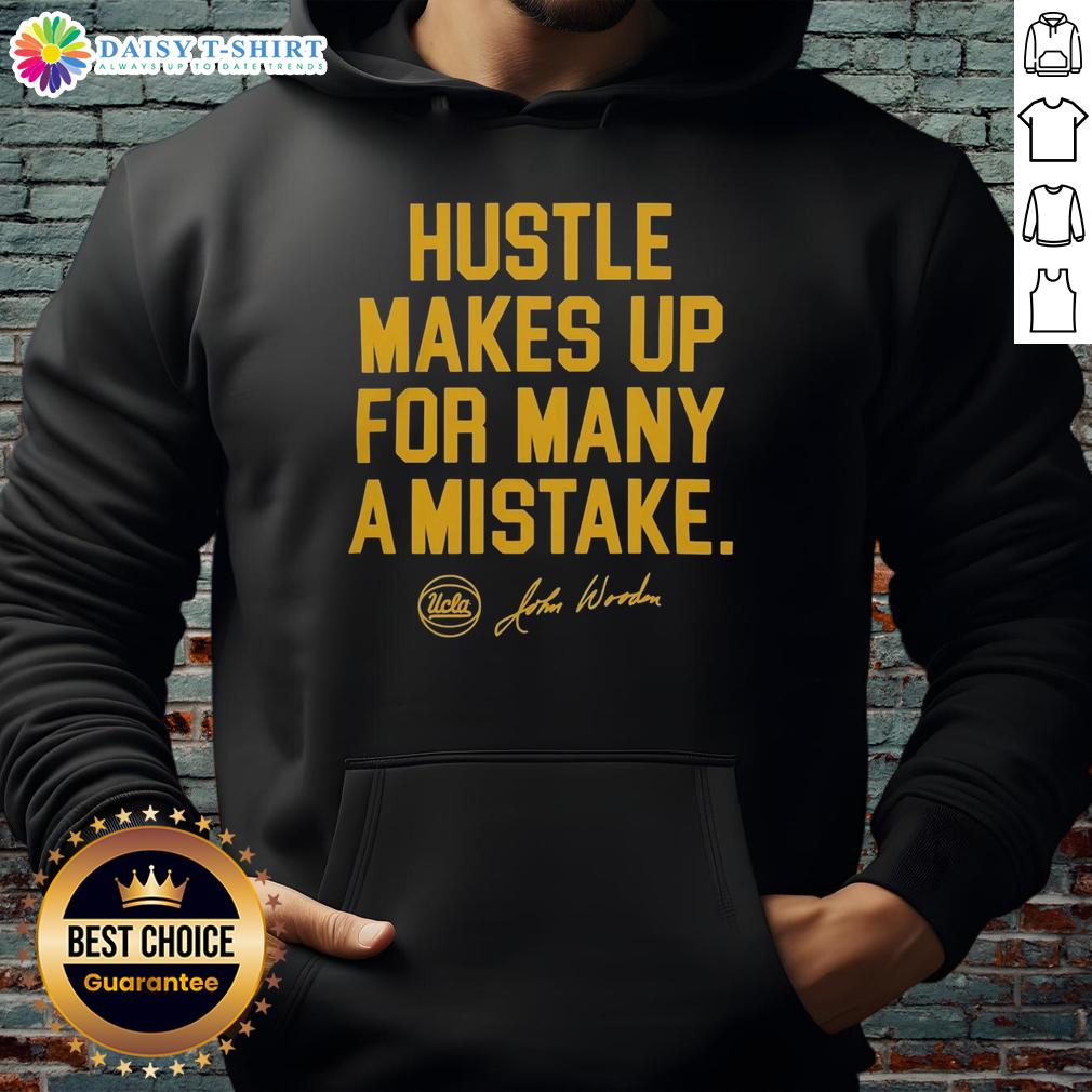 Nice Ucla Bruins Basketball Hustle Makes Up For Many A Mistake John Wooden Coach 2026 Hoodie UCLA Bruins basketball players hustling during practice, showcasing teamwork and resilience for the 2026 hoodie collection.