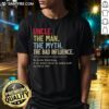 Nice Uncle The Man The Myth The Bad Influence vintage t-shirt design featuring bold graphics and playful text.