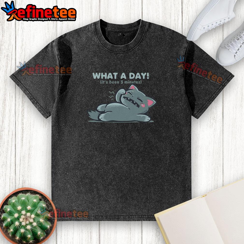 nice-what-a-day-its-been-5-minutes-washed-t-shirt Nice What A Day It's Been 5 Minutes Washed T-Shirt featuring a vibrant design and comfortable fit for casual wear.
