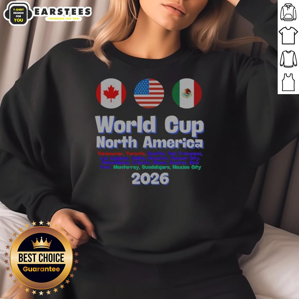 nice-world-cup-north-america-soccer-fan-2026-sweatshirt North America Soccer Fan 2026 Sweatshirt featuring vibrant World Cup graphics for ultimate fan style.