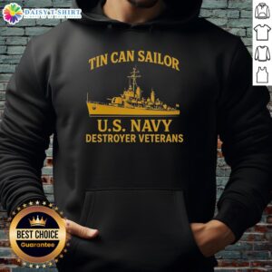 Premium tin can sailor US Navy destroyer veterans vintage hoodie showcasing naval pride and military heritage.