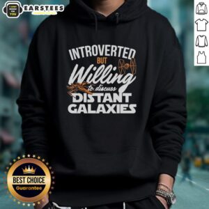 Cozy Star Wars-themed hoodie featuring 'Nice Introverted But Willing to Discuss Distant Galaxies' design.