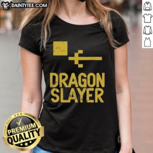 Stylish Nice Dragon Slayer logo on a ladies tee, perfect for fans of fantasy and gaming apparel.