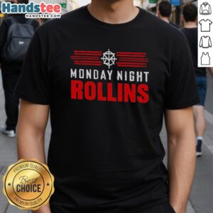 Nice Monday Night Rollins T-Shirt featuring bold graphics and a stylish design perfect for wrestling fans.