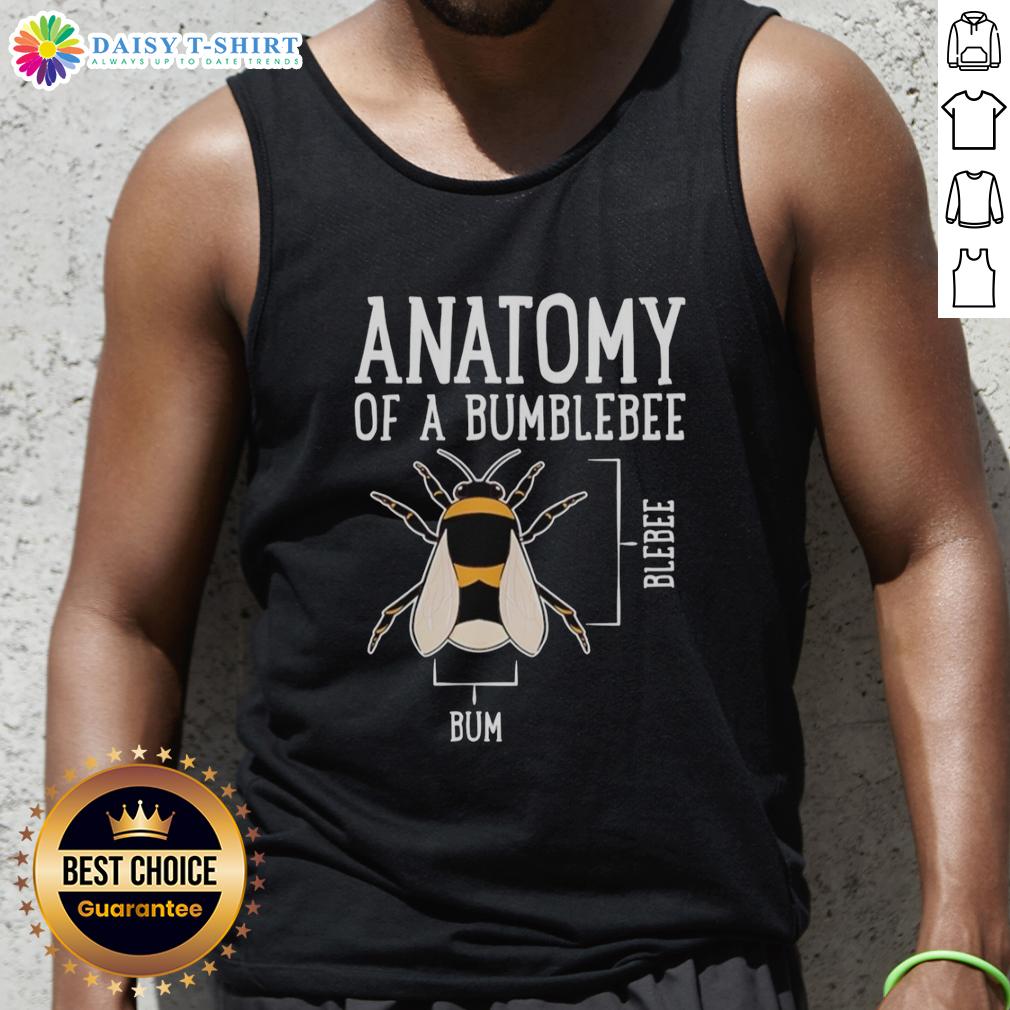Official Anatomy Of A Bumblebee Tank Top Official Anatomy of a Bumblebee Tank Top featuring detailed bumblebee illustrations on a stylish black background.