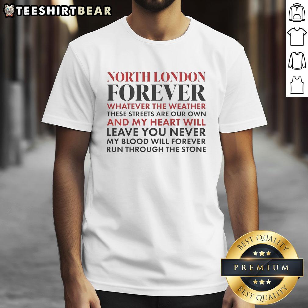 official-arsenal-fc-north-london-forever-whatever-weather-streets-are-our-own-and-my-heart-will-t-shirt-1 Official Arsenal FC North London Forever T-shirt showcasing team spirit and pride, perfect for fans in any weather.