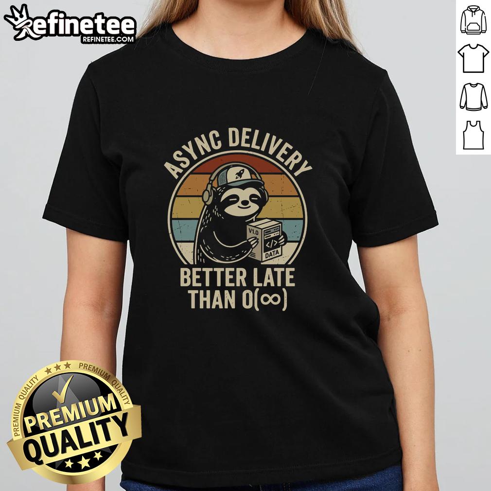 official-better-late-than-oe2889e-ladies-tee Official Better Late Than O Ladies Tee featuring a stylish design perfect for casual outings and showcasing a fun message.