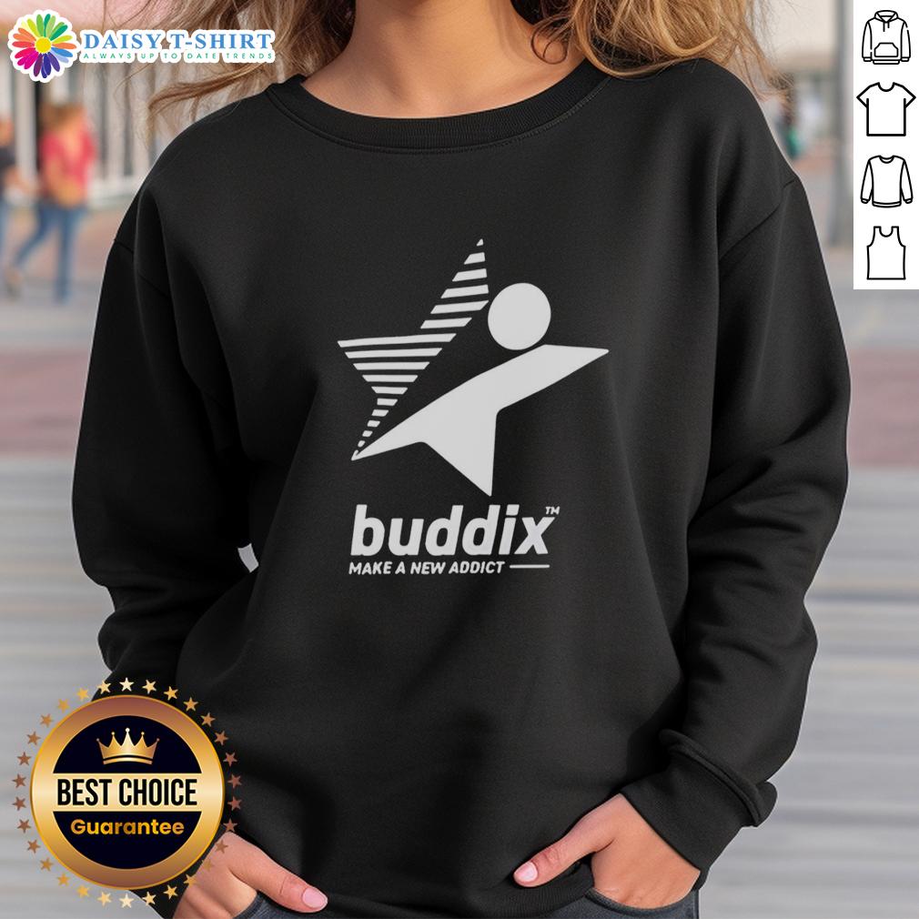 Official Buddix Make A New Addict Sweatshirt Official Buddix Make A New Addict Sweatshirt displayed on a hanger, showcasing its trendy design and vibrant colors.