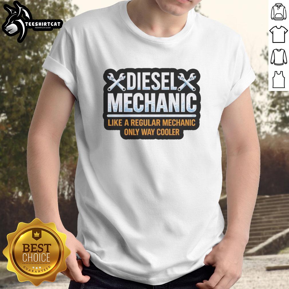 official-diesel-mechanic-way-cooler-wrenches-like-a-regular-only-t-shirt Official Diesel Mechanic Way Cooler Wrenches Like A Regular T-Shirt, featuring a stylish design for diesel enthusiasts.