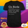 Official Go Birds T-Shirt featuring vibrant graphics and a comfortable fit for passionate fans of the team.