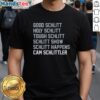 Alt Text: Official Good Schlitt Holy Schlitt Tough Schlitt Cam Schlittler T-Shirt featuring a bold graphic design and vibrant colors.