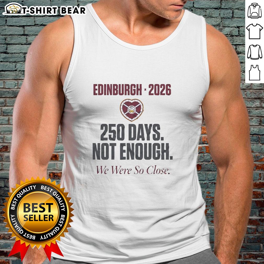 Official Hearts 250 Days Top Heartbreak Scottish Premiership Final Day 2026 Tank Top Alt Text: Official Hearts 250 Days Top celebrating Scottish Premiership Final Day 2026, featuring a stylish tank top design.