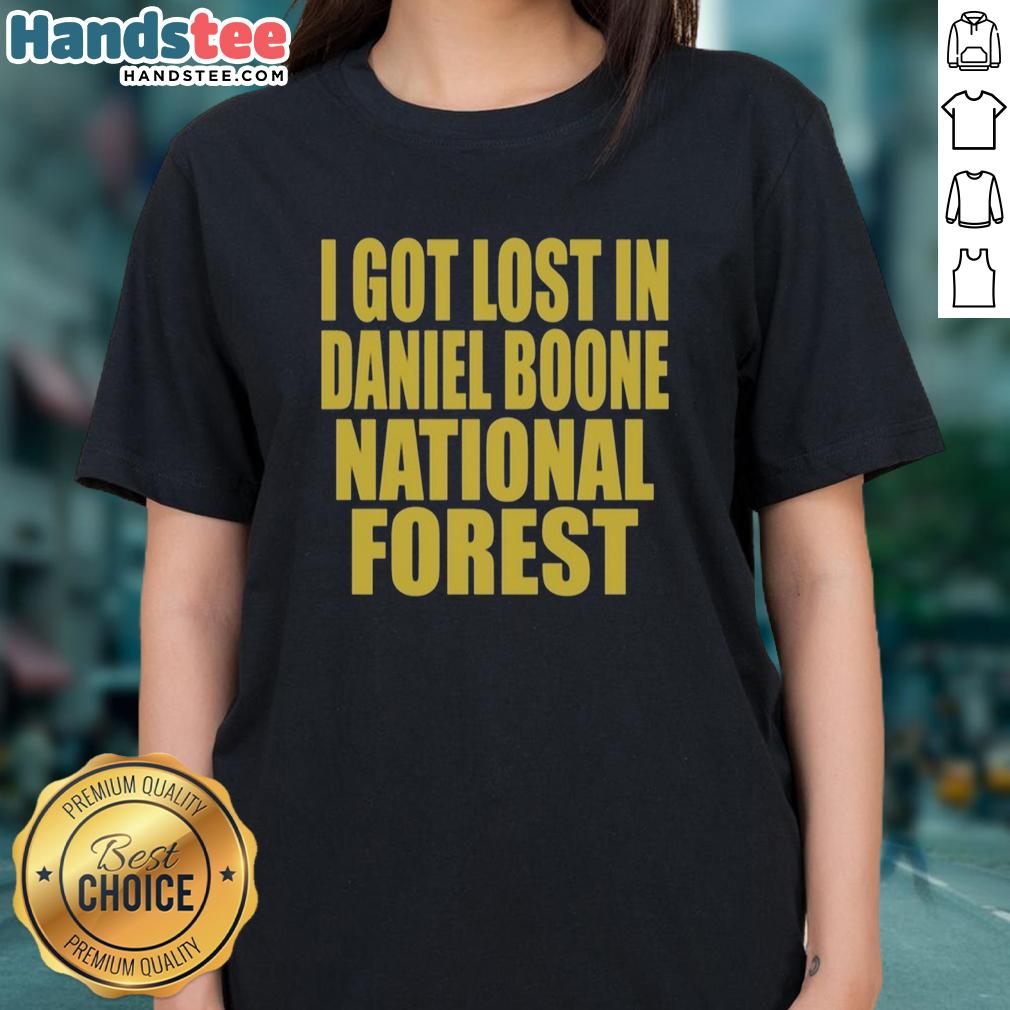 official-i-got-lost-in-daniel-boone-forest-ladies-tee Official I Got Lost in Daniel Boone Forest Ladies Tee featuring a vibrant design perfect for nature lovers.