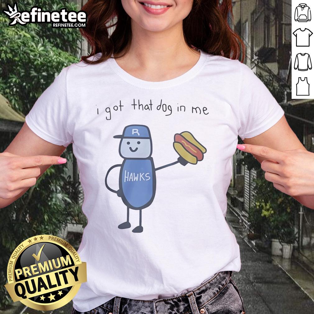 official-i-got-that-dog-in-me-riverhawks-ladies-tee Alt Text: Official I Got That Dog In Me Riverhawks Ladies Tee in vibrant colors, showcasing team spirit and comfort.