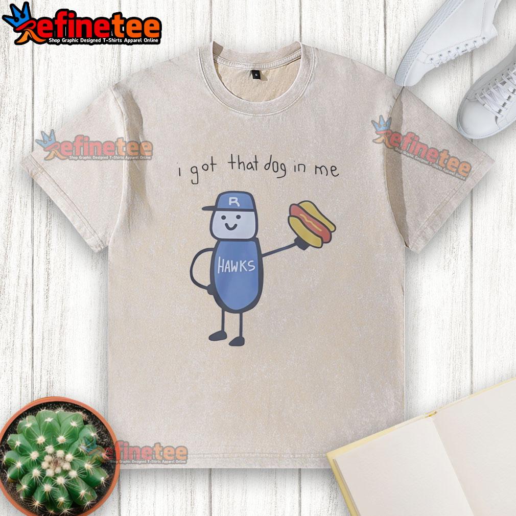official-i-got-that-dog-in-me-riverhawks-washed-t-shirt Official I Got That Dog In Me Riverhawks washed t-shirt showcasing a stylish design for fans and dog lovers.