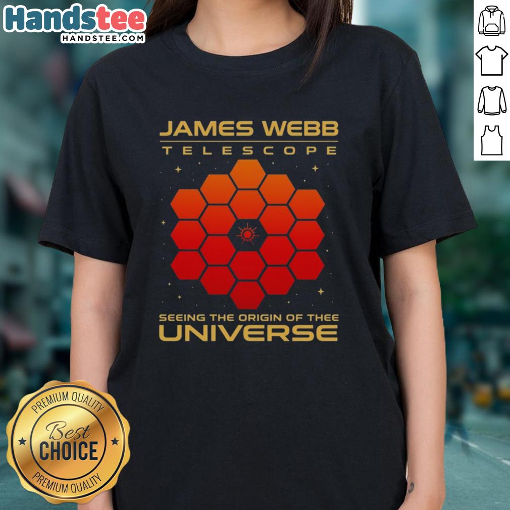 official-james-webb-telescope-seeing-the-origin-of-the-universe-ladies-tee Official James Webb Telescope tee showcasing the universe's origin, perfect for astronomy enthusiasts and science lovers.
