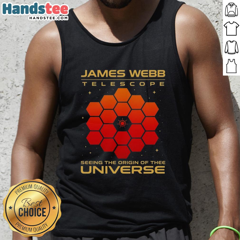 official-james-webb-telescope-seeing-the-origin-of-the-universe-tank-top Alt Text: Official James Webb Telescope tank top featuring stunning cosmic imagery depicting the origin of the universe.