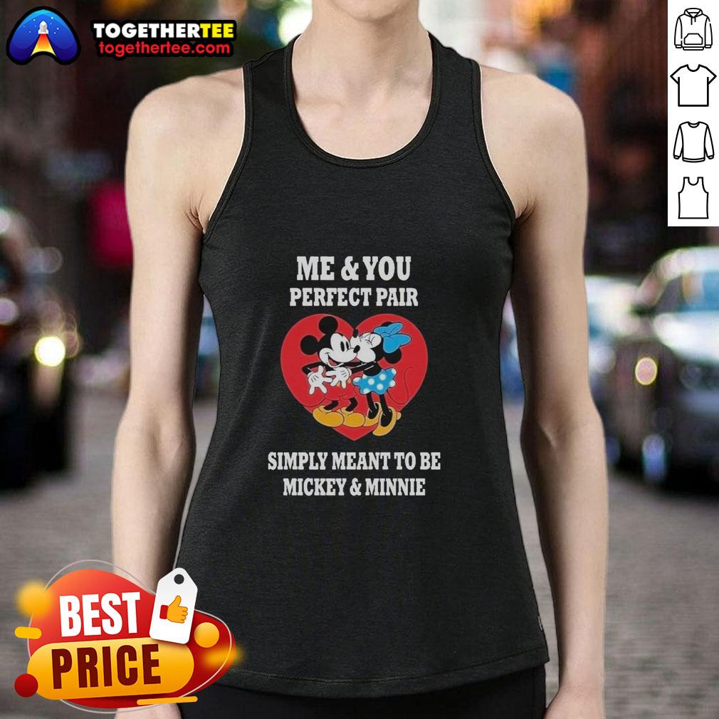 Official Me And You Perfect Fair Simply Meant To Be Mickey And Minnie Tank Top Official 'Me And You' Mickey and Minnie tank top featuring a perfect fair design, simply meant to be, ideal for Disney fans.