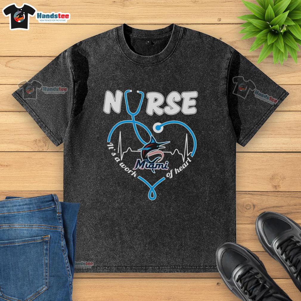 official-nurse-miami-marlins-stethoscope-its-a-work-of-heart-washed-t-shirt Official Nurse Miami Marlins Stethoscope T-shirt featuring 'It's A Work Of Heart' design, perfect for healthcare fans.