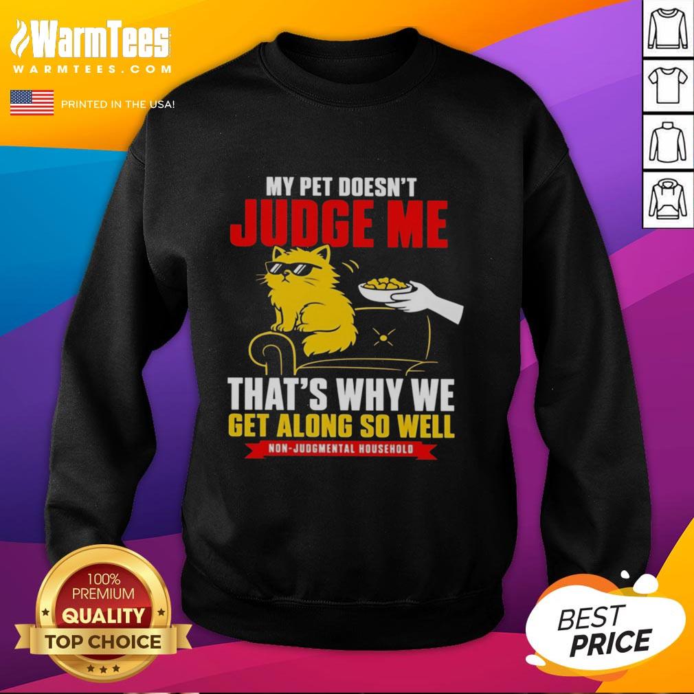 official-orange-cat-my-pet-doesnt-judge-me-thats-why-we-get-along-so-well-sweatshirt Cozy orange sweatshirt featuring 'My pet doesn't judge me, that's why we get along so well' design, perfect for cat lovers.