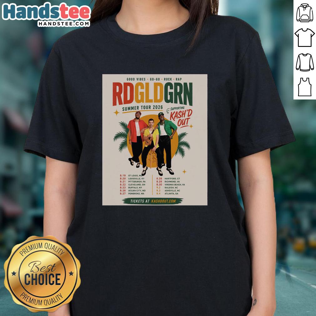 official-rdgldgrn-good-vibes-go-go-rock-rap-band-summer-tour-2026-ladies-tee Official Rdgldgrn Good Vibes Go Go Rock Rap Band Summer Tour 2026 Ladies Tee showcasing vibrant design and tour details.
