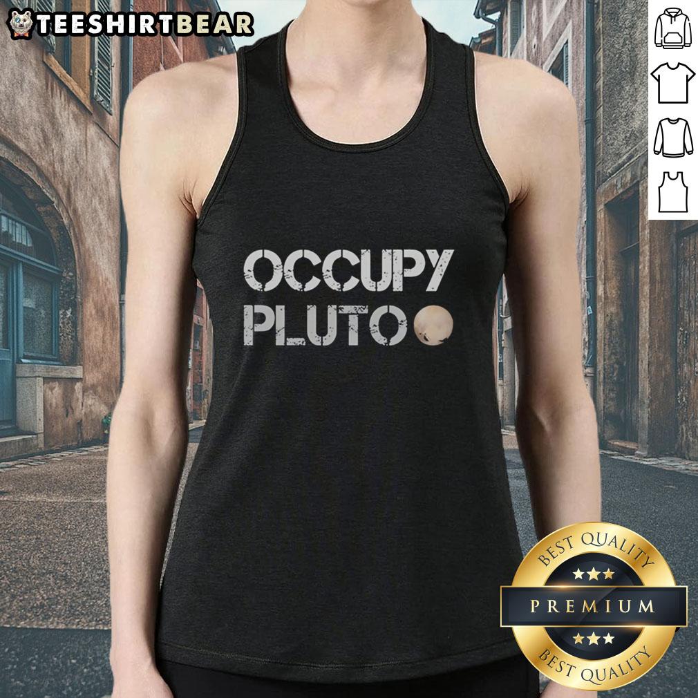 official-space-exploration-fan-occupy-pluto-dwarf-planet-stencil-font-tank-top Official Space Exploration fan tank top featuring 'Occupy Pluto' in stencil font, celebrating the dwarf planet.