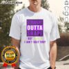 Official Straight Outta Shape But Bitch I Ain’t Ugly Tho Humor T-Shirt
